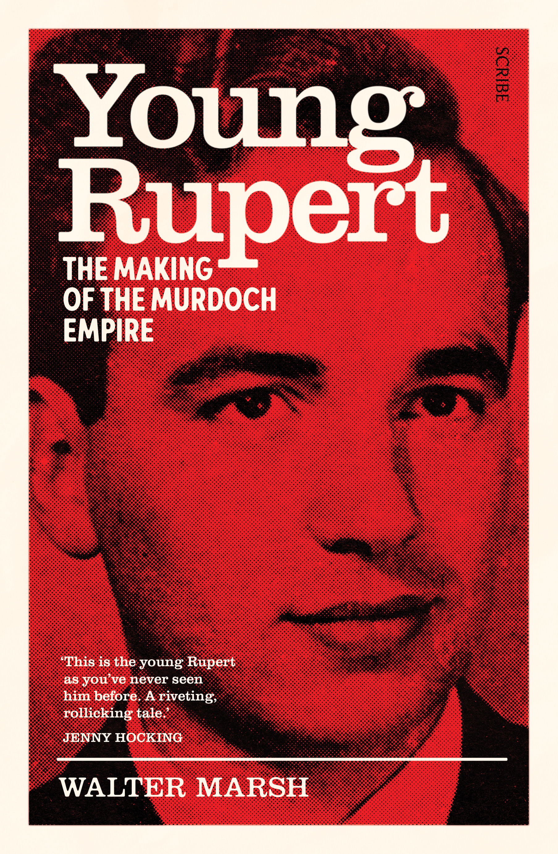Cover of 'Young Rupert: the making of the Murdoch empire'